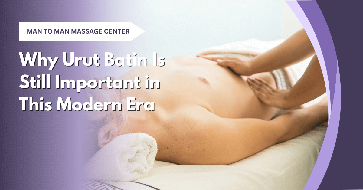 Urut batin Is still important in this modern era.