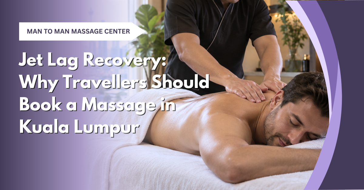Professional massage helping a traveller relax after a long-haul flight to Kuala Lumpur